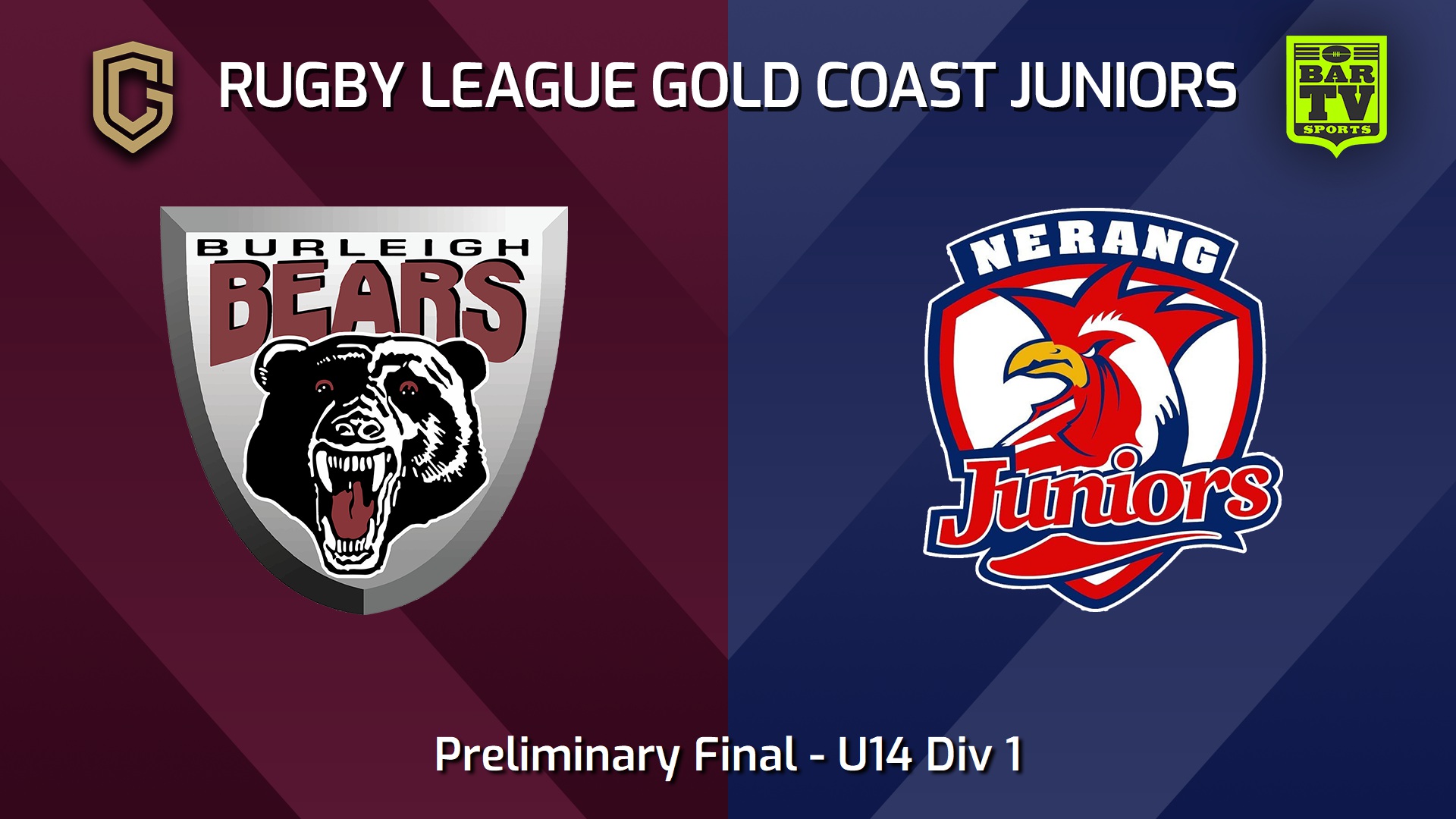 250906-video-Rugby League Gold Coast Juniors Preliminary Final - U14 Div 1 - Burleigh Bears Juniors v Nerang Roosters Slate Image