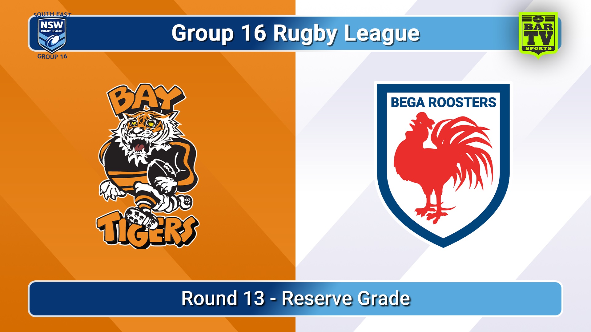 260801-video-Group 16 Rugby League  Round 13 - Reserve Grade - Bateman's Bay Tigers v Bega Roosters Slate Image