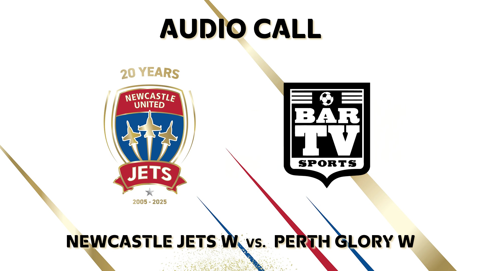250301-video-Newcastle Jets Audio Call Newcastle Jets W v Perth Glory W Slate Image