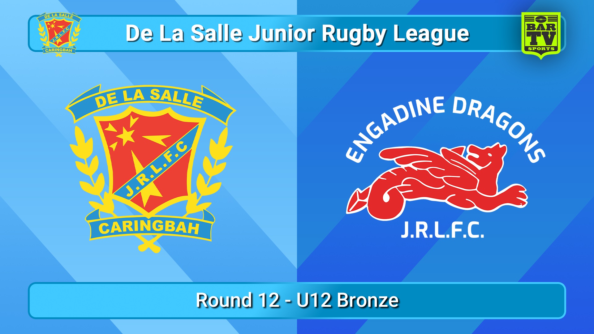 250719-video-De La Salle Round 12 - U12 Bronze - De La Salle v Engadine Dragons Slate Image
