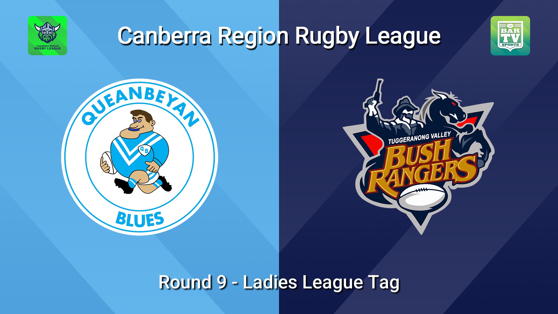 260620-video-Canberra Round 9 - Ladies League Tag - Queanbeyan Blues v Tuggeranong Bushrangers Slate Image