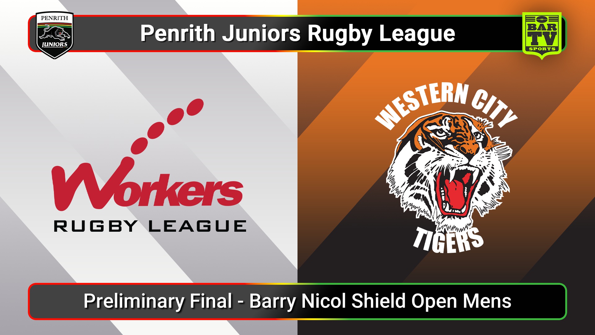 250907-video-Penrith & District Junior Rugby League Preliminary Final - Barry Nicol Shield Open Mens - Blacktown Workers v Western City Tigers Slate Image