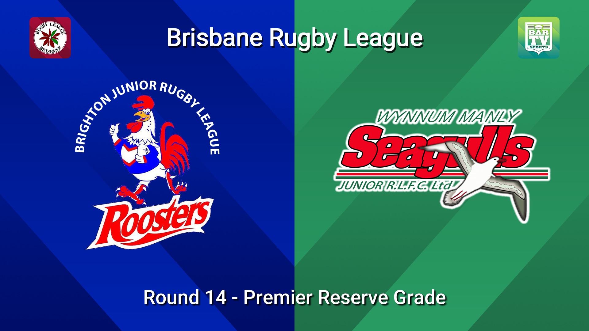 260704-video-BRL Round 14 - Premier Reserve Grade - Brighton Roosters v Wynnum Manly Seagulls Juniors Slate Image