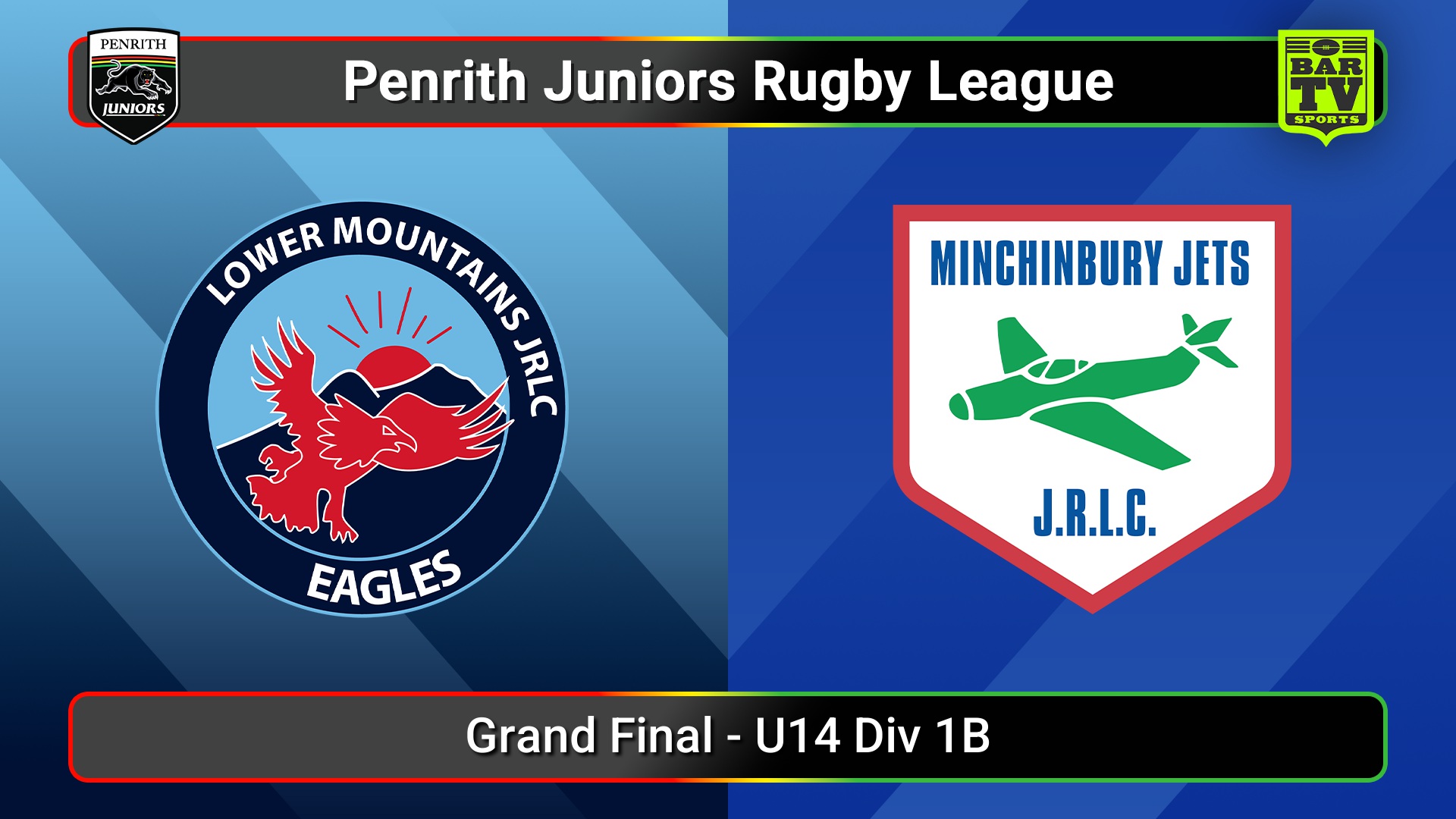 250912-video-Penrith & District Junior Rugby League Grand Final - U14 Div 1B - Lower Mountains v Minchinbury Slate Image