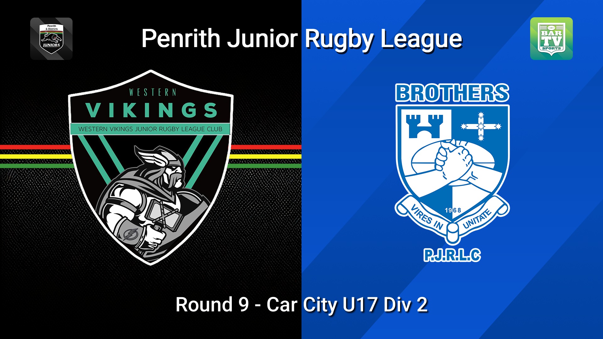 260627-video-Penrith & District Junior Rugby League Round 9 - Car City U17 Div 2 - Western Vikings v Brothers Slate Image