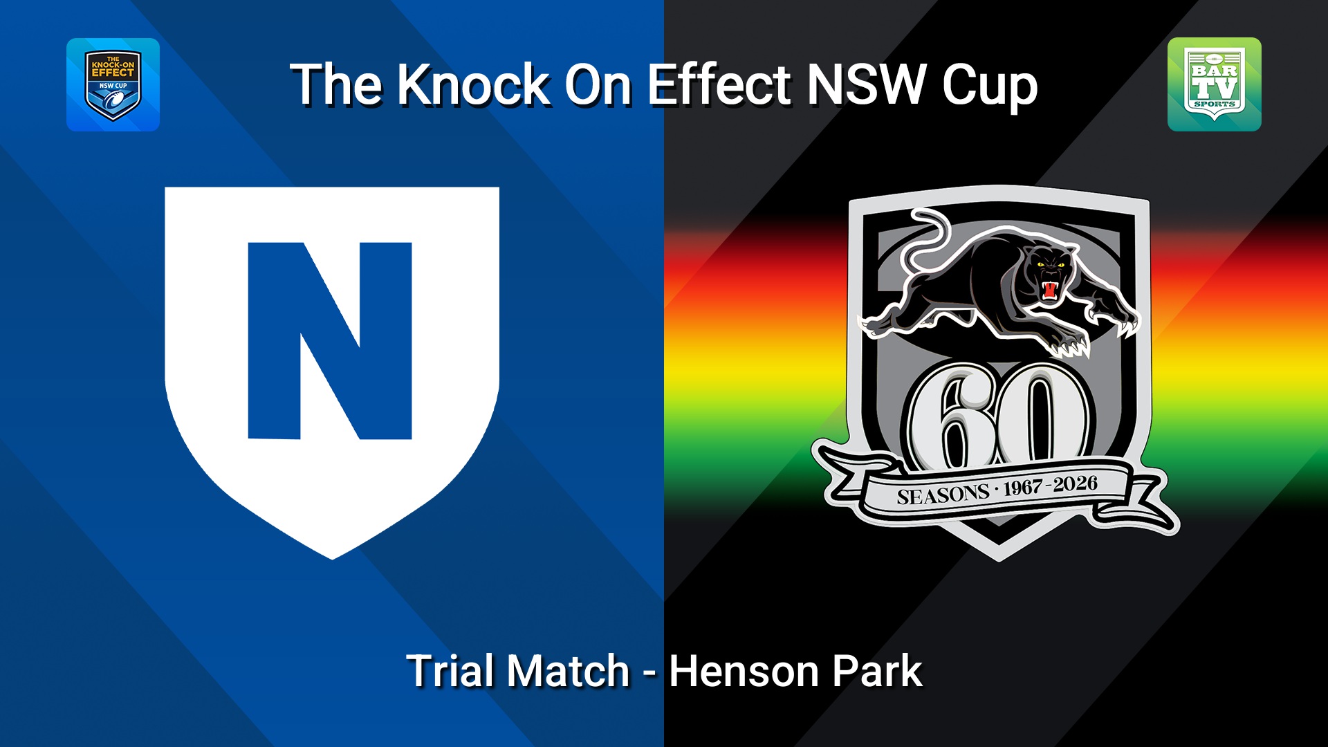 260221-video-The Knock-On Effect NSW Cup Trial Match - Newtown Jets v Penrith Panthers Slate Image
