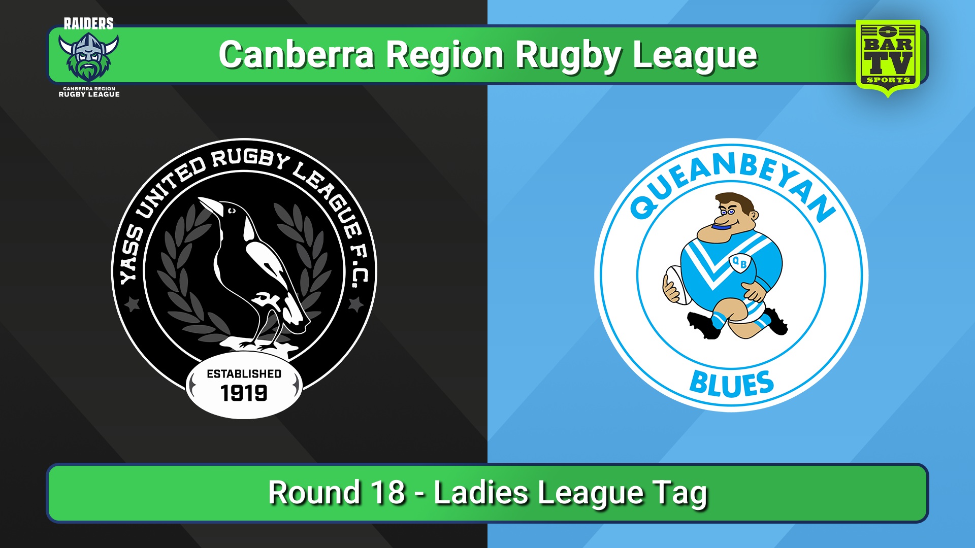 250816-video-Canberra Round 18 - Ladies League Tag - Yass Magpies v Queanbeyan Blues Slate Image
