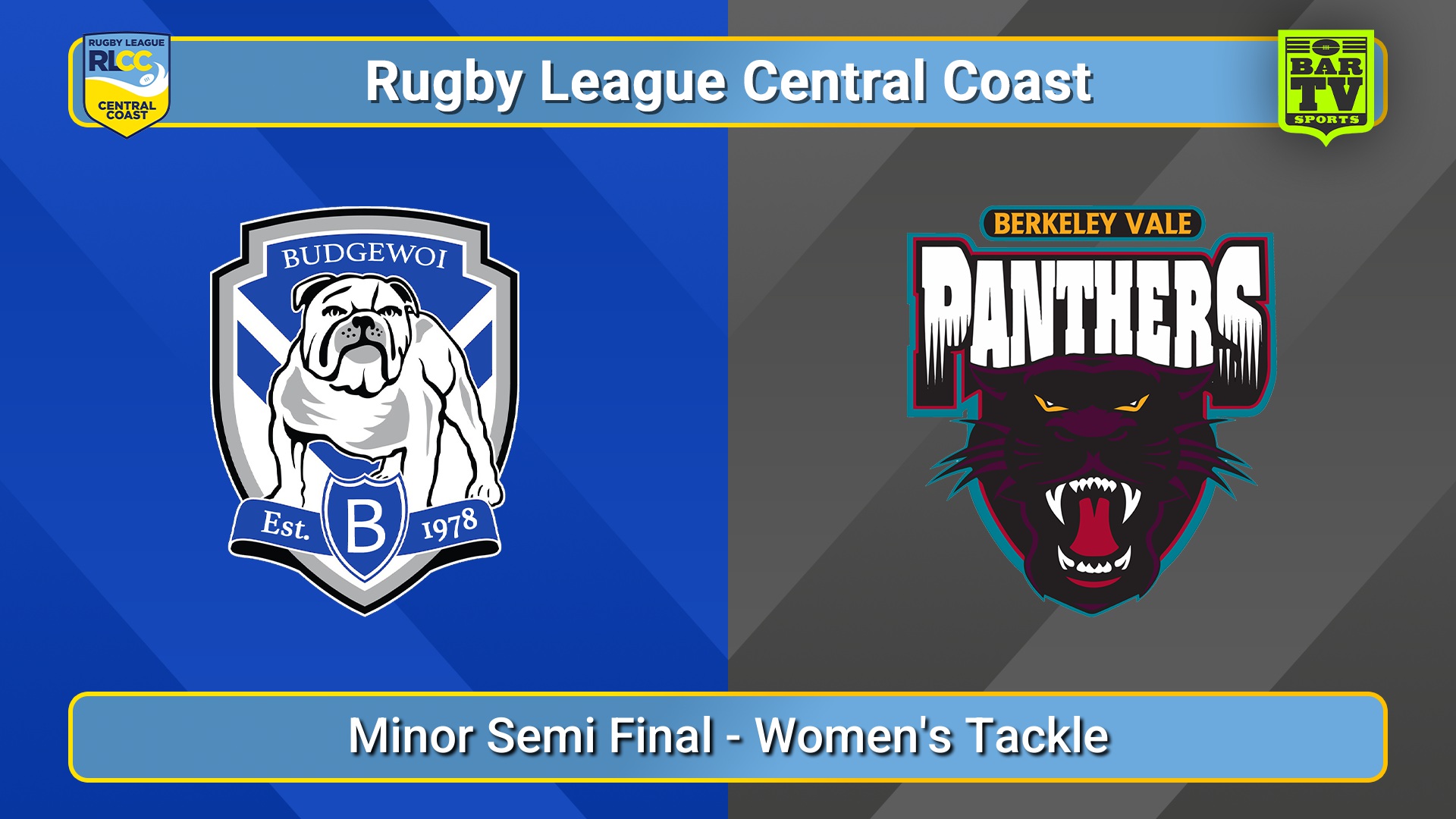 250907-video-RLCC Minor Semi Final - Women's Tackle - Budgewoi Bulldogs v Berkeley Vale Panthers Slate Image