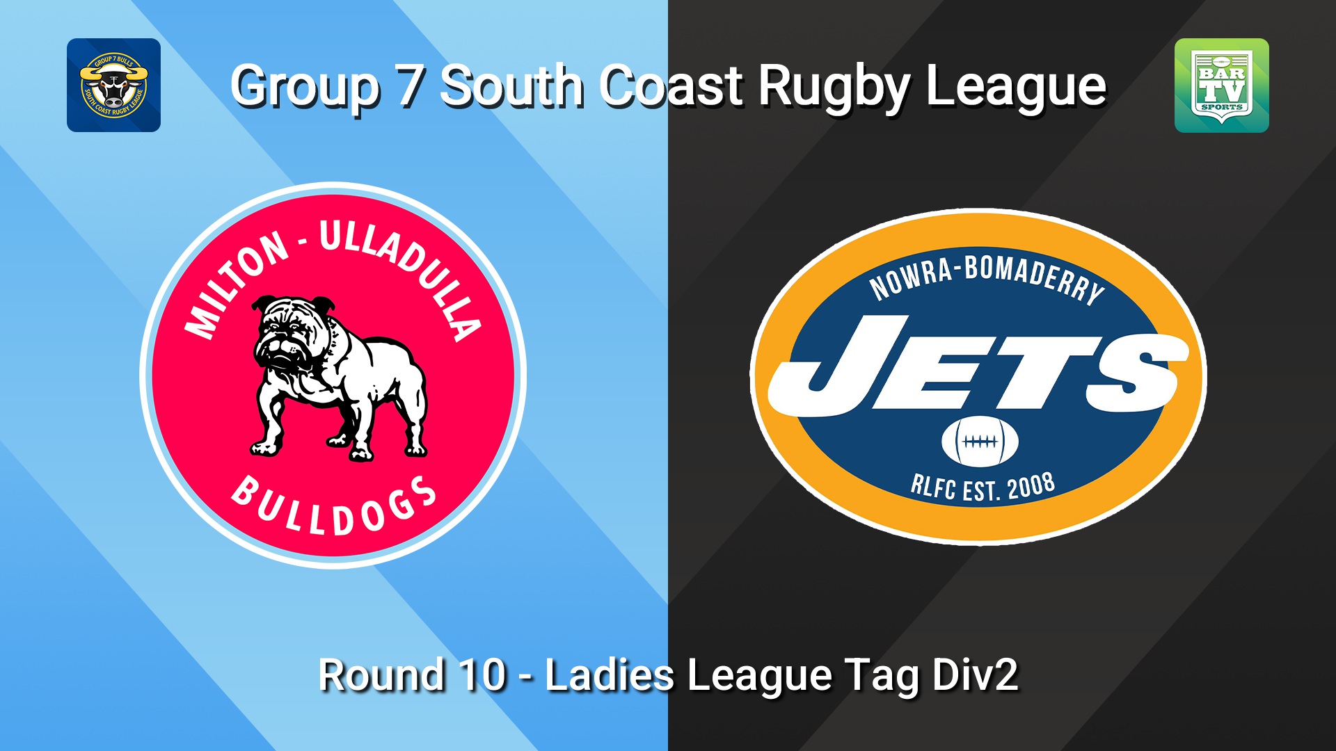 260627-video-South Coast Round 10 - Ladies League Tag Div2 - Milton-Ulladulla Bulldogs v Nowra-Bomaderry  Slate Image