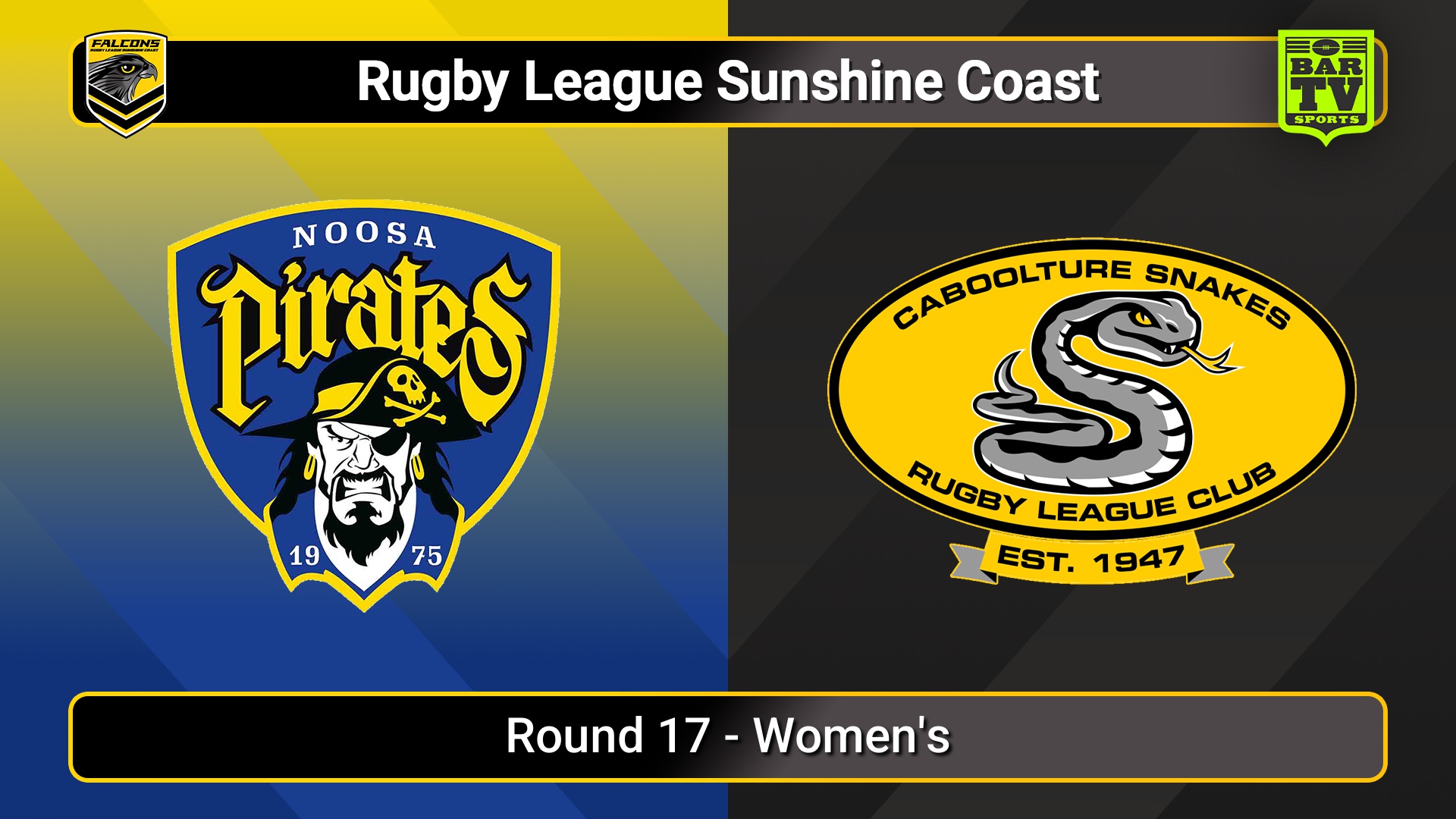 250809-video-Sunshine Coast RL Round 17 - Women's - Noosa Pirates v Caboolture Snakes Slate Image