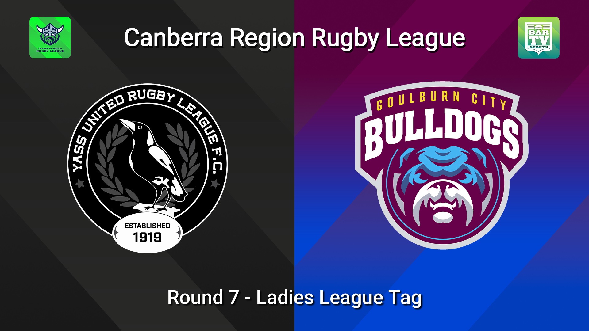 260530-video-Canberra Round 7 - Ladies League Tag - Yass Magpies v Goulburn City Bulldogs Minigame Slate Image