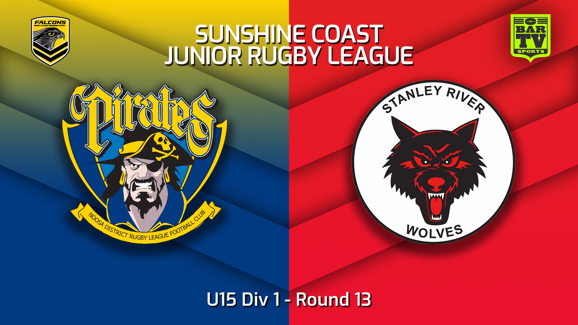 230721-Sunshine Coast Junior Rugby League Round 13 - U15 Div 1 - Noosa Pirates JRL v Stanley River Wolves JRL Slate Image