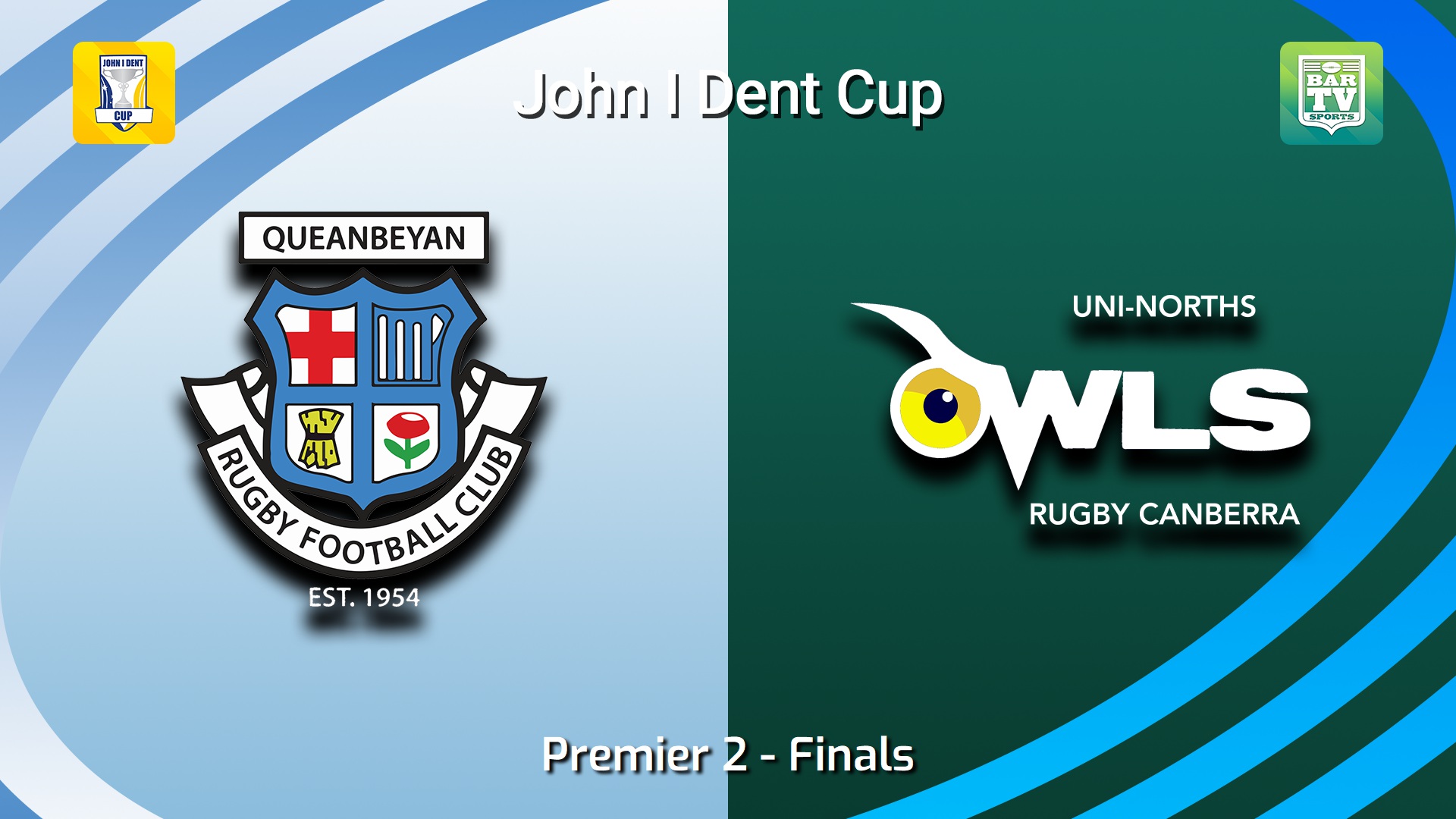 260822-video-John I Dent (ACT) Finals - Premier 2 - Queanbeyan Whites v UNI-North Owls Slate Image