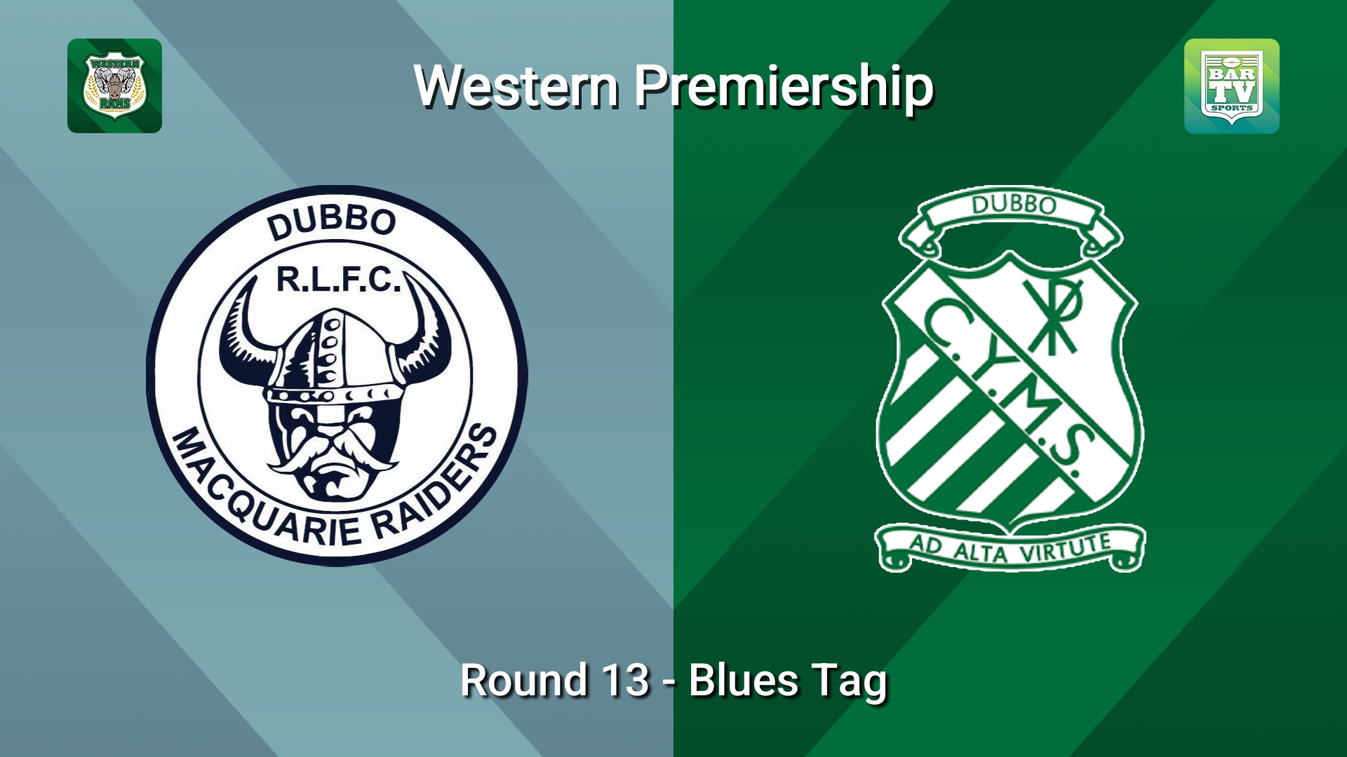 260725-video-Western Premiership Round 13 - Blues Tag - Dubbo Macquarie Raiders v Dubbo CYMS Minigame Slate Image