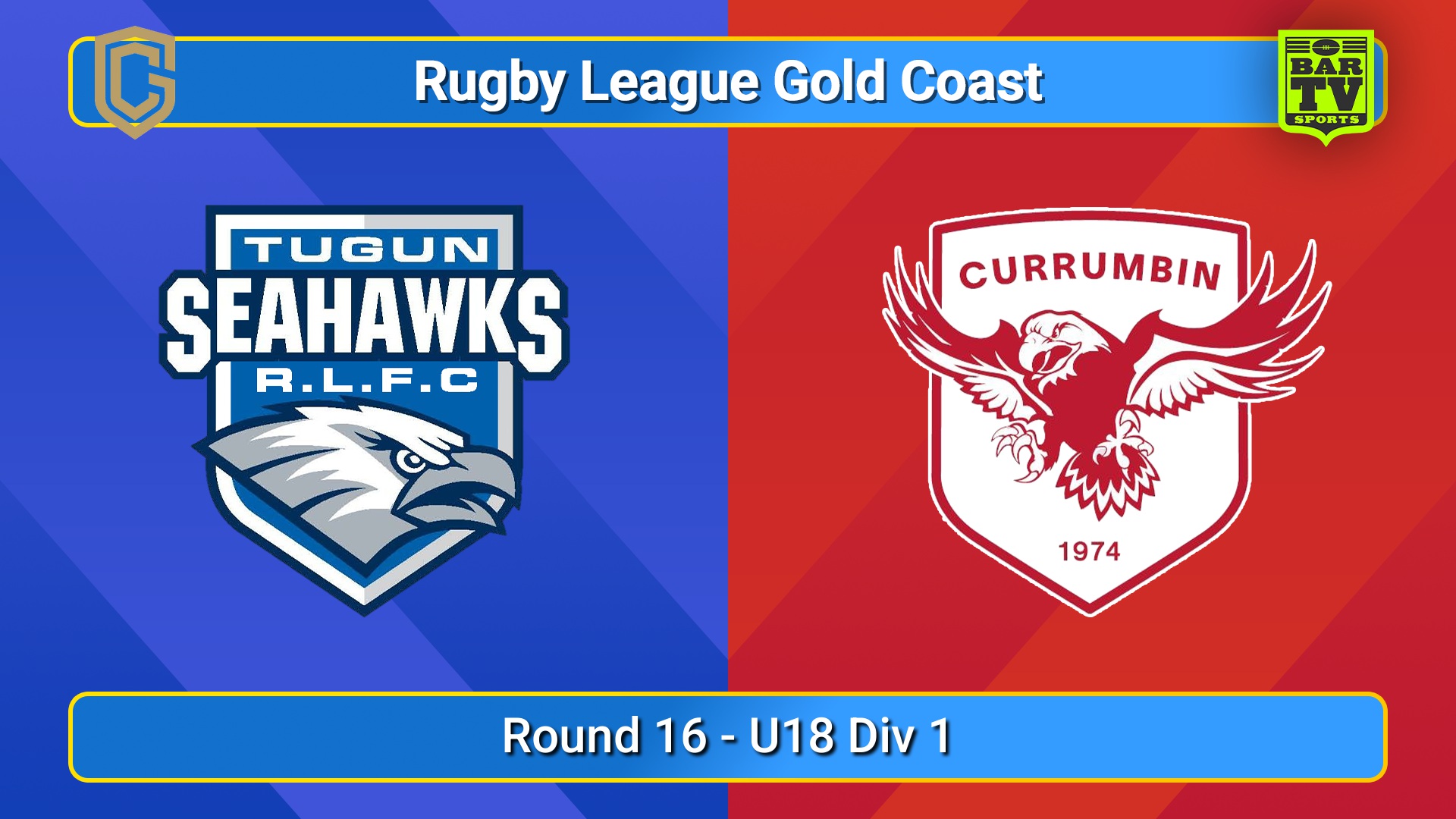 250816-video-Gold Coast Round 16 - U18 Div 1 - Tugun Seahawks v Currumbin Eagles Slate Image