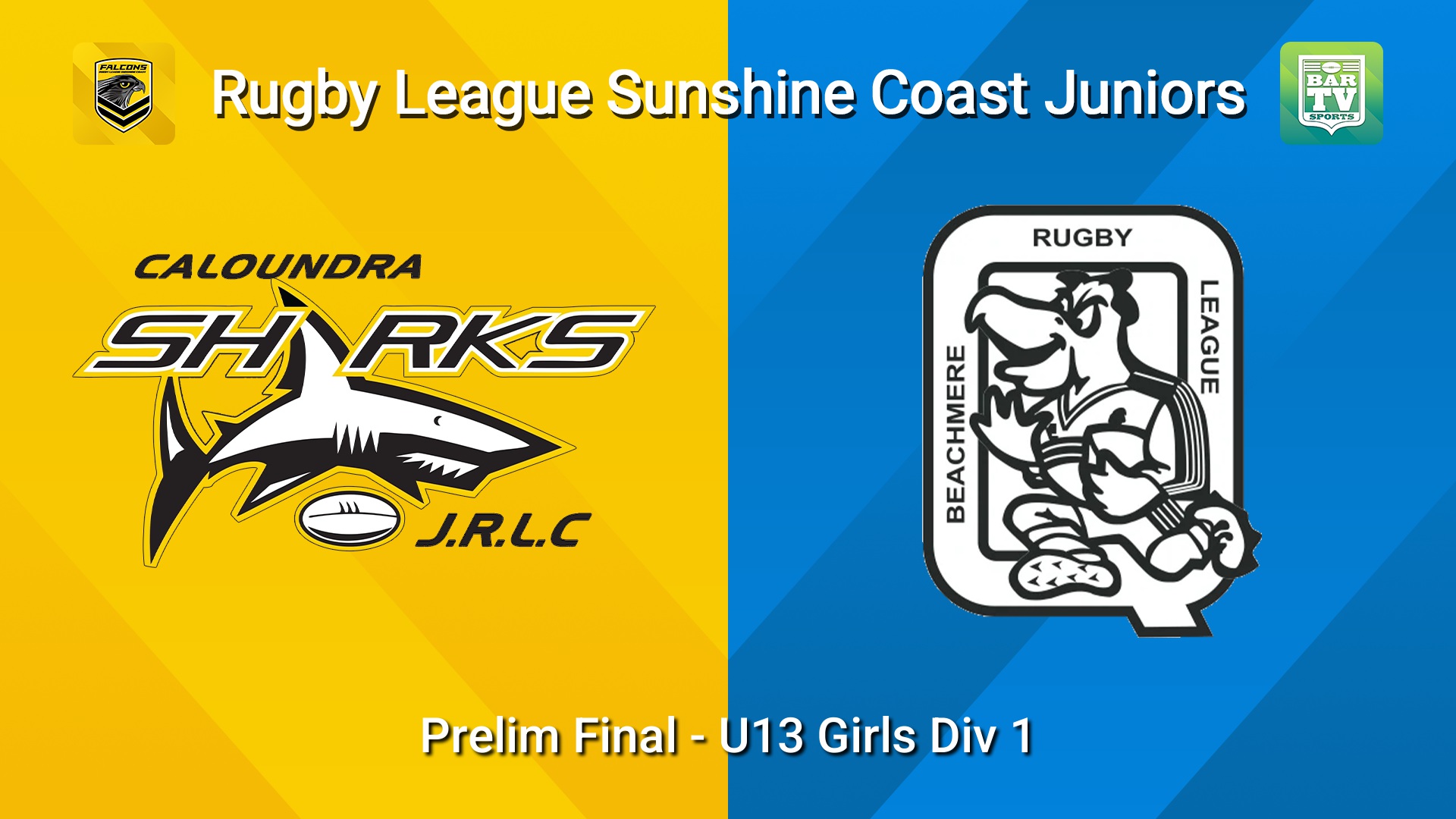 260829-video-Sunshine Coast Junior Rugby League Prelim Final - U13 Girls Div 1 - Caloundra Sharks JRL v Beachmere Pelicans JRL Slate Image