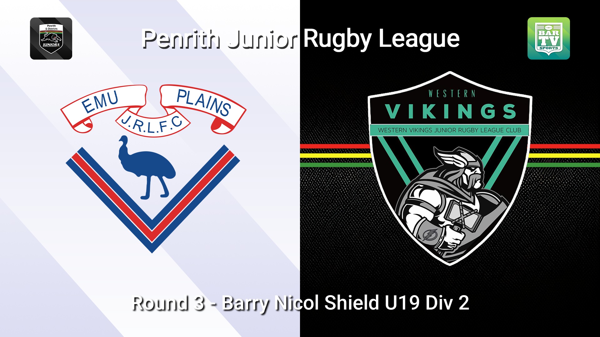 260419-video-Penrith & District Junior Rugby League Round 3 - Barry Nicol Shield U19 Div 2 - Emu Plains v Western Vikings Slate Image