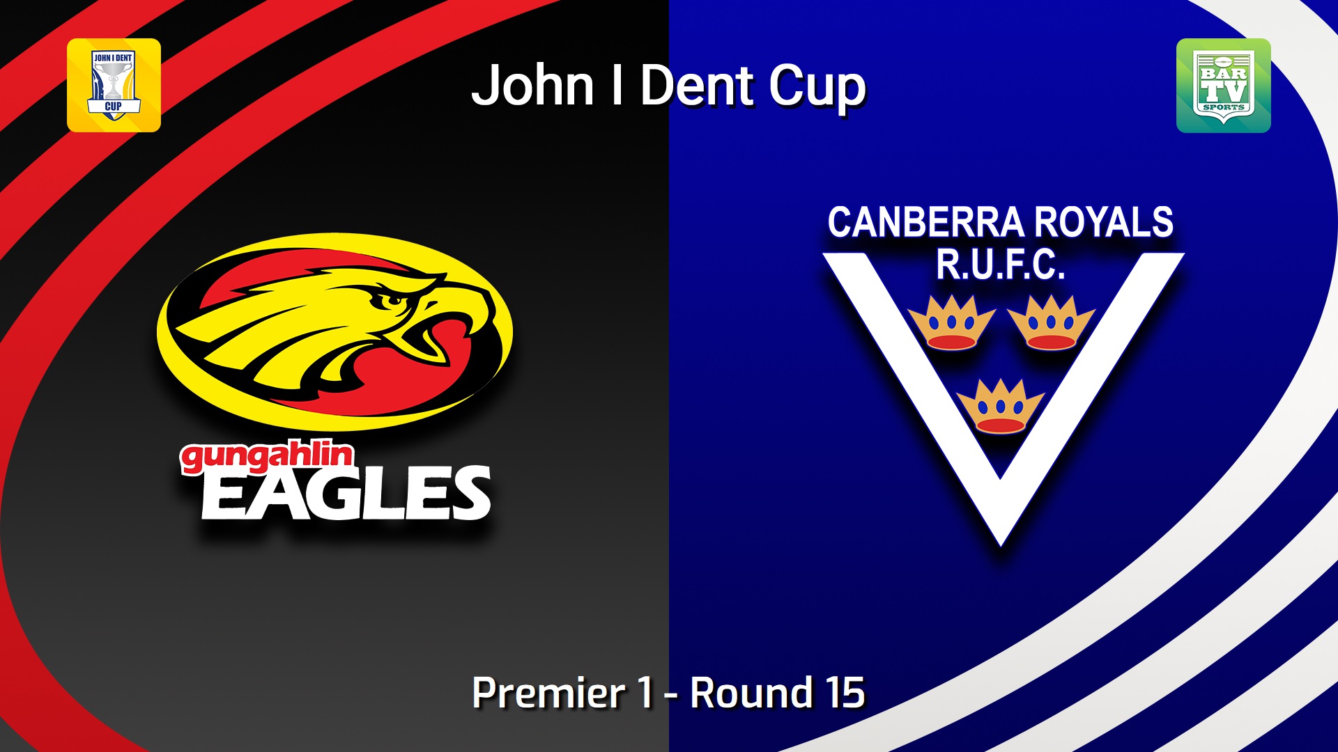 260725-video-John I Dent (ACT) Round 15 - Premier 1 - Gungahlin Eagles v Canberra Royals Slate Image