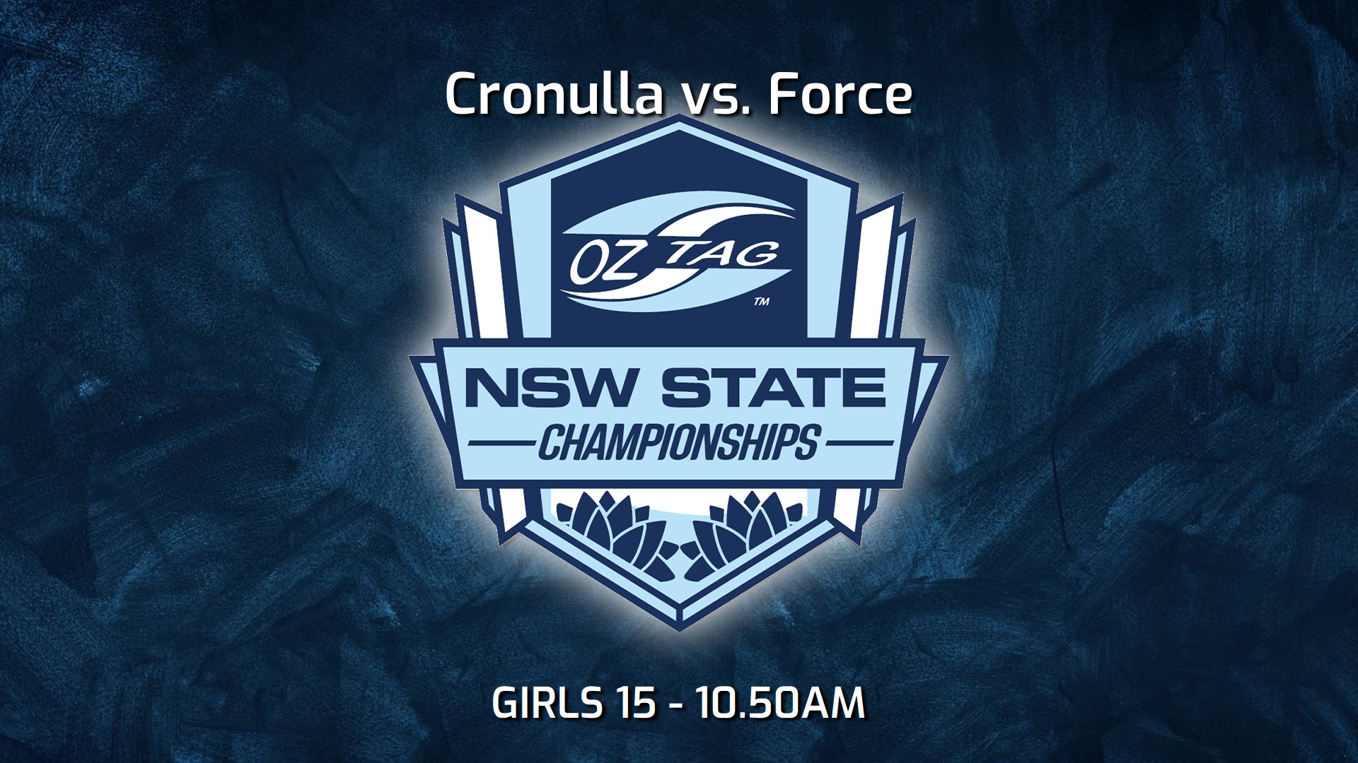 250223-video-NSW State Championships - Juniors Semi-Final - GIRLS 15 - Cronulla v Central Coast Force Slate Image