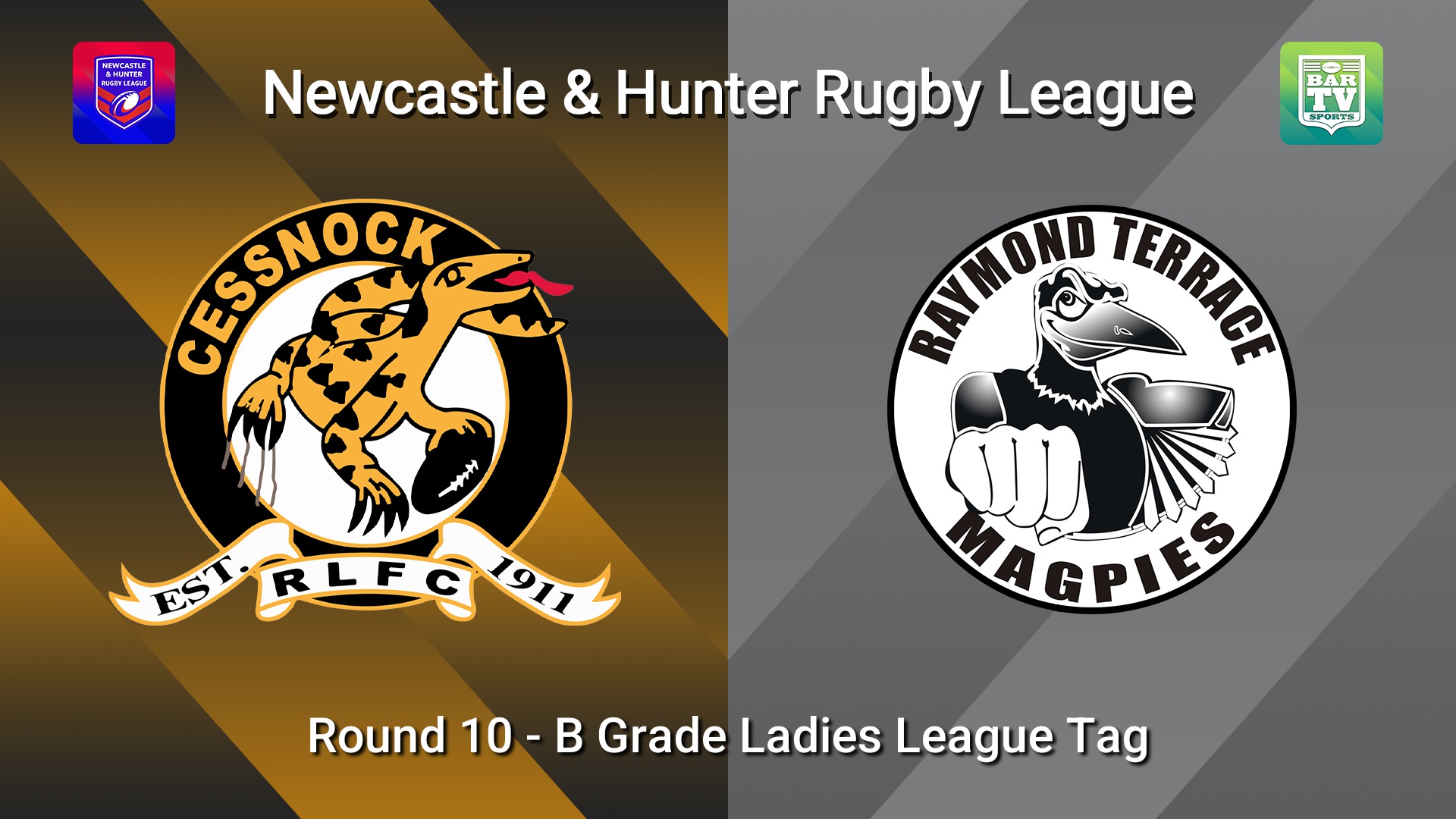 260711-video-NHRL Round 10 - B Grade Ladies League Tag - Cessnock Goannas v Raymond Terrace Magpies Slate Image
