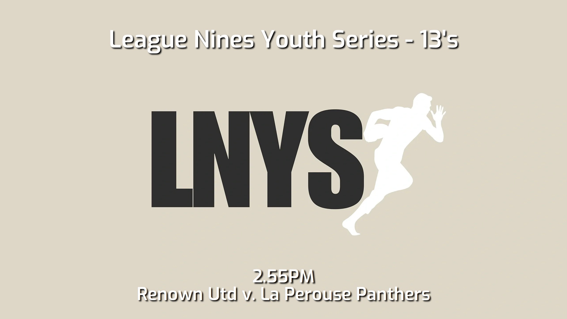 241109-video-League Nines Youth Series Grand Final - 13's - Renown United v La Perouse Panthers Slate Image