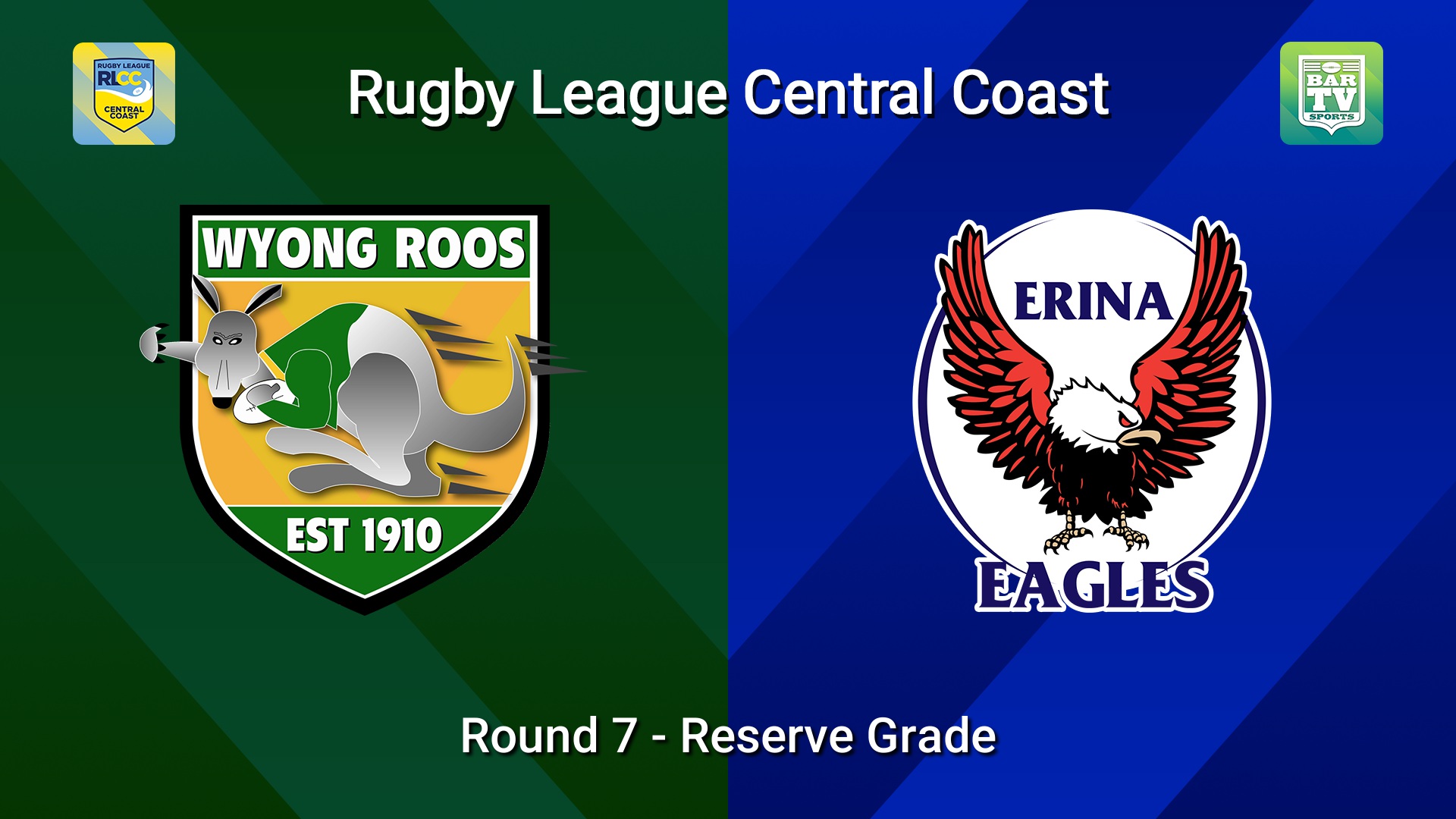 260712-video-RLCC Round 7 - Reserve Grade - Wyong Roos v Erina Eagles Slate Image