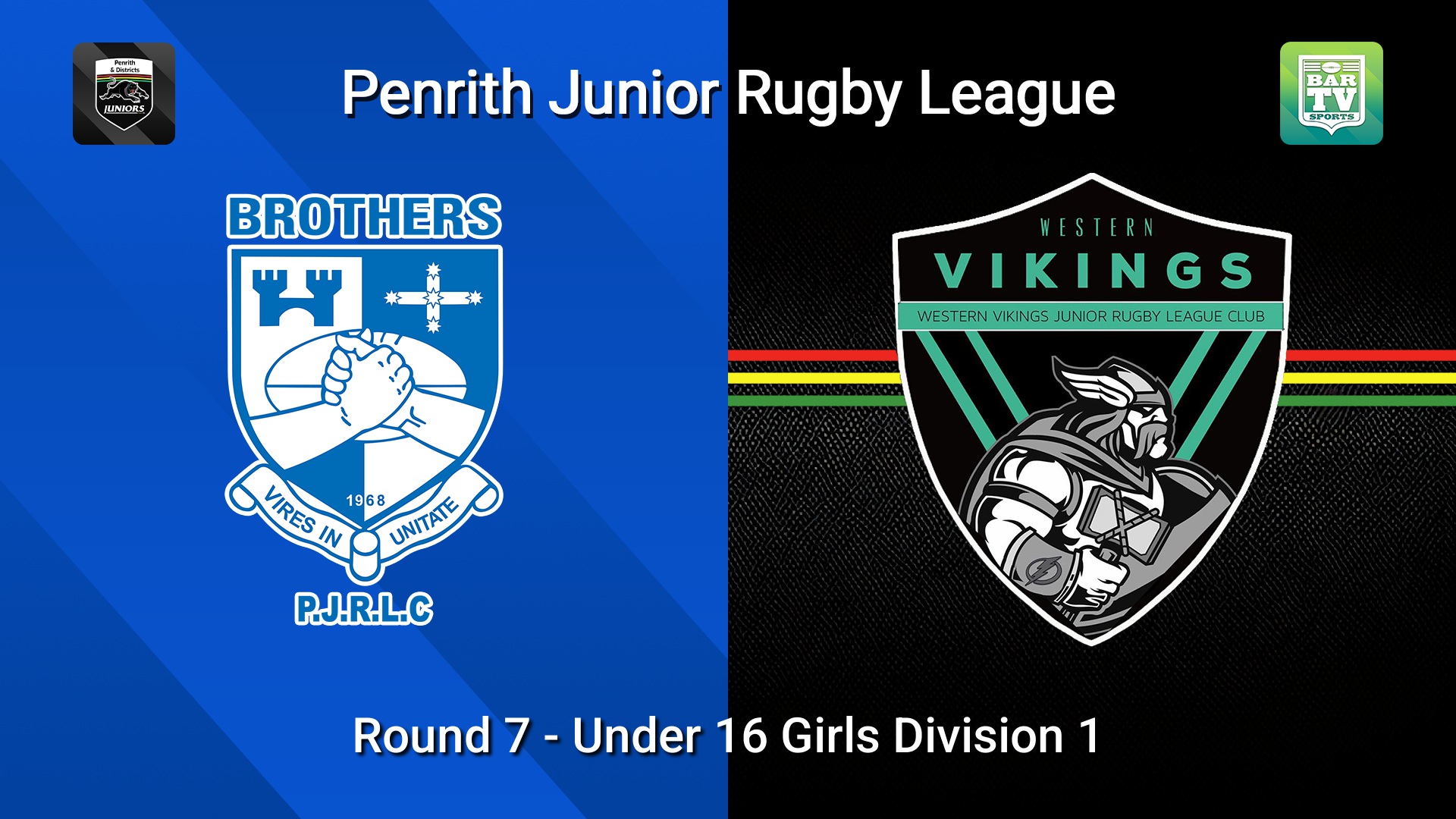 260612-video-Penrith & District Junior Rugby League Round 7 - Under 16 Girls Division 1 - Brothers v Western Vikings Slate Image