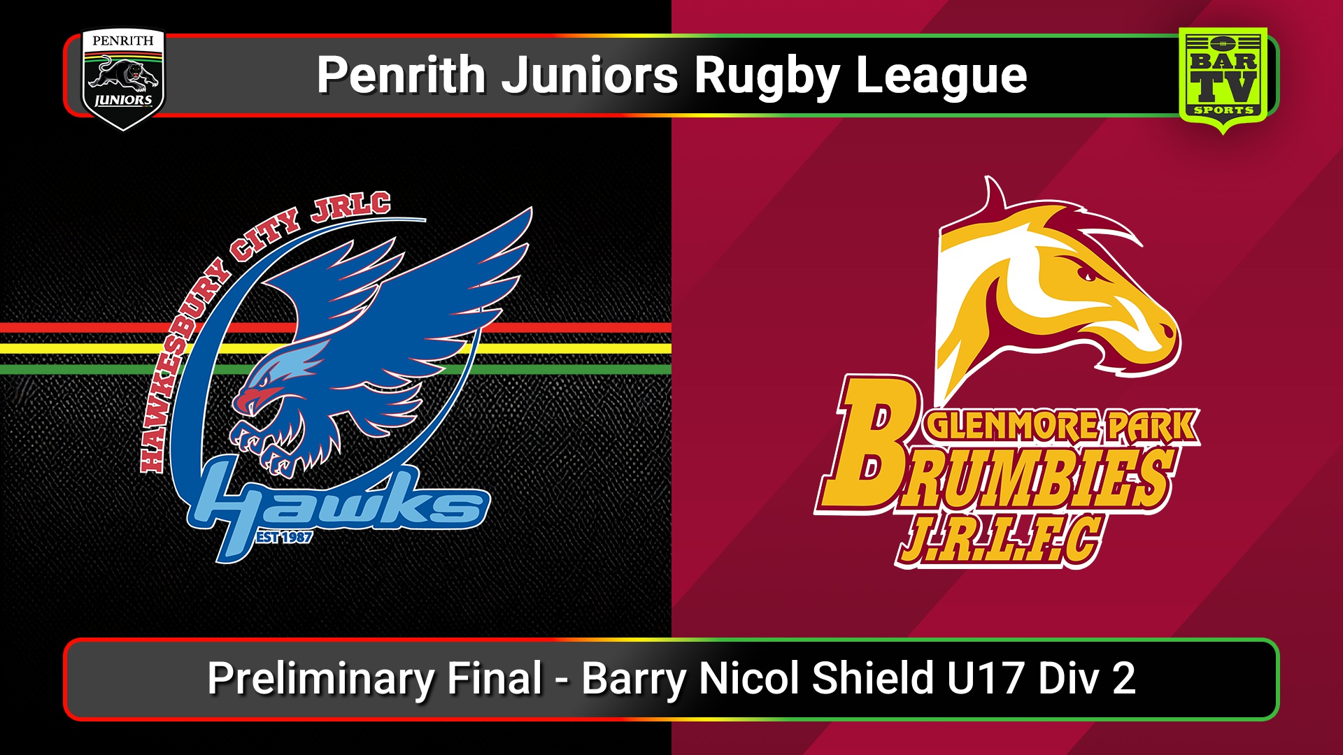250906-video-Penrith & District Junior Rugby League Preliminary Final - Barry Nicol Shield U17 Div 2 - Hawkesbury City v Glenmore Park Slate Image
