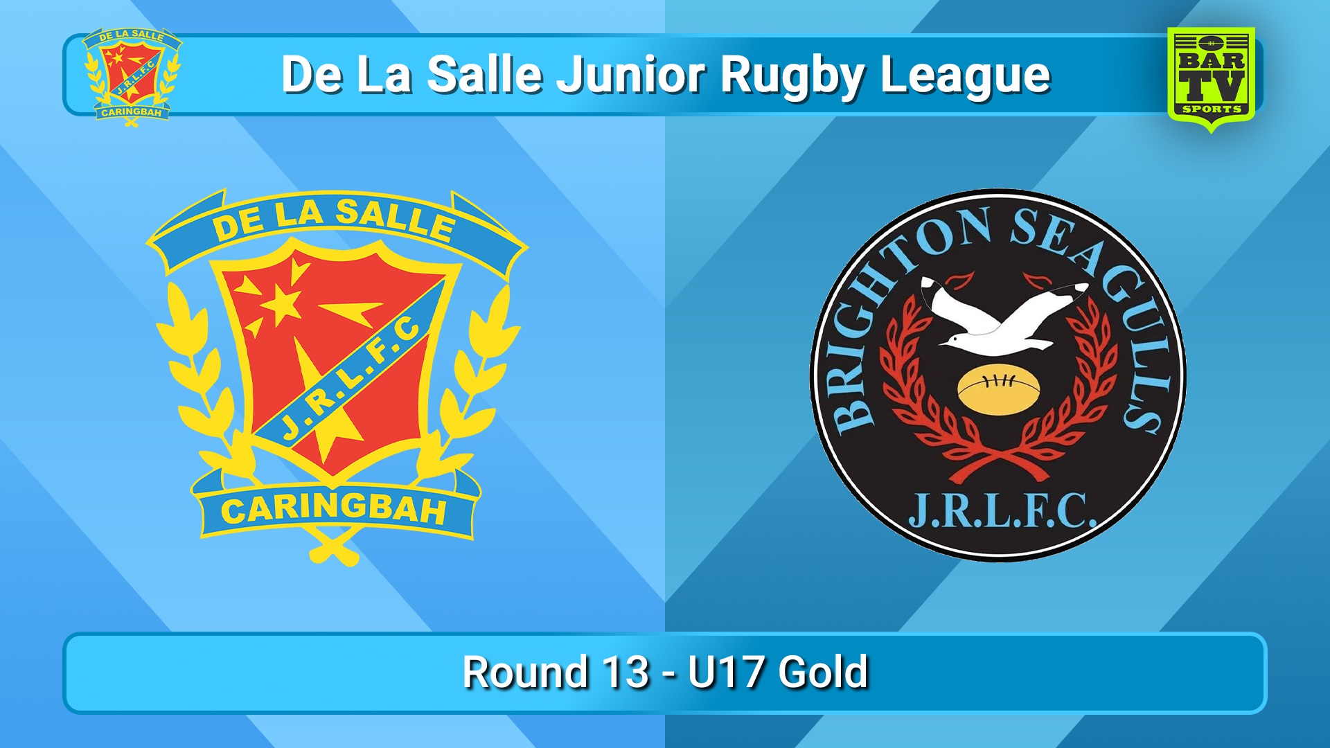 250727-video-De La Salle Round 13 - U17 Gold - De La Salle v Brighton Seagulls Slate Image
