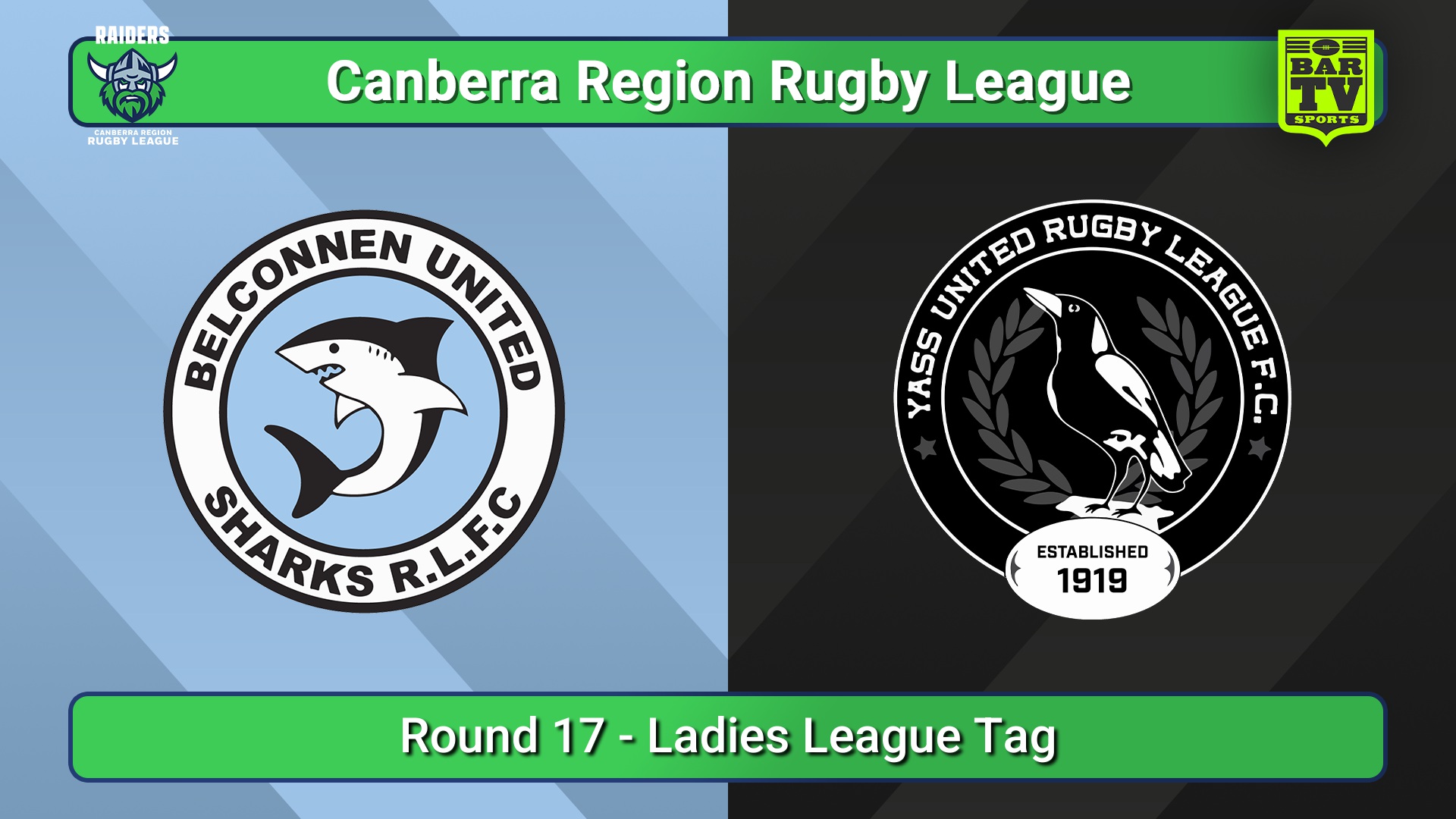 250809-video-Canberra Round 17 - Ladies League Tag - Belconnen United Sharks v Yass Magpies Slate Image