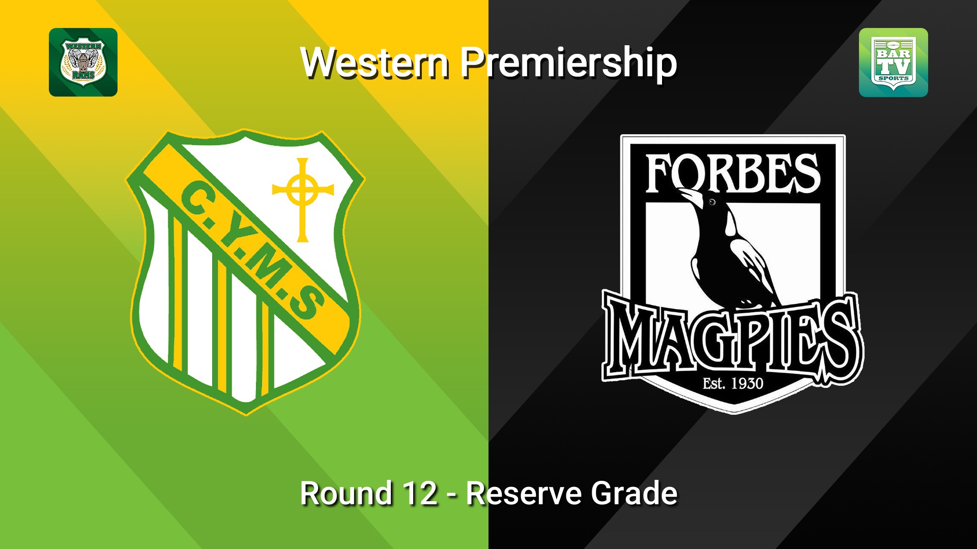 260712-video-Western Premiership Round 12 - Reserve Grade - Orange CYMS v Forbes Magpies Slate Image