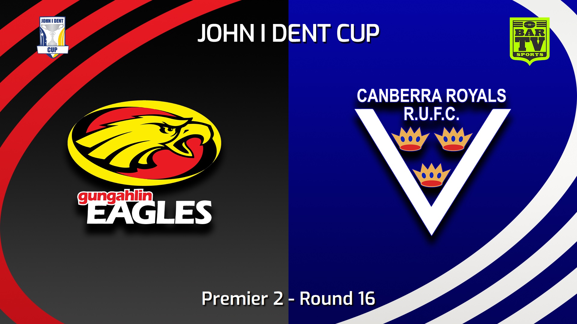 250802-video-John I Dent (ACT) Round 16 - Premier 2 - Gungahlin Eagles v Canberra Royals Slate Image