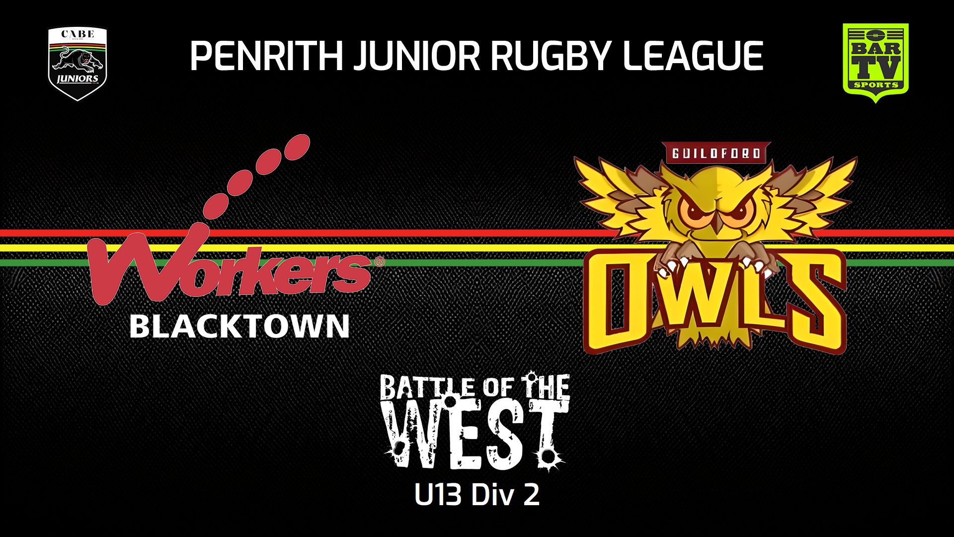 240914-video-Penrith & District Junior Rugby League Battle Of The West - U13 Div 2 - Blacktown Workers v Guildford Owls Slate Image