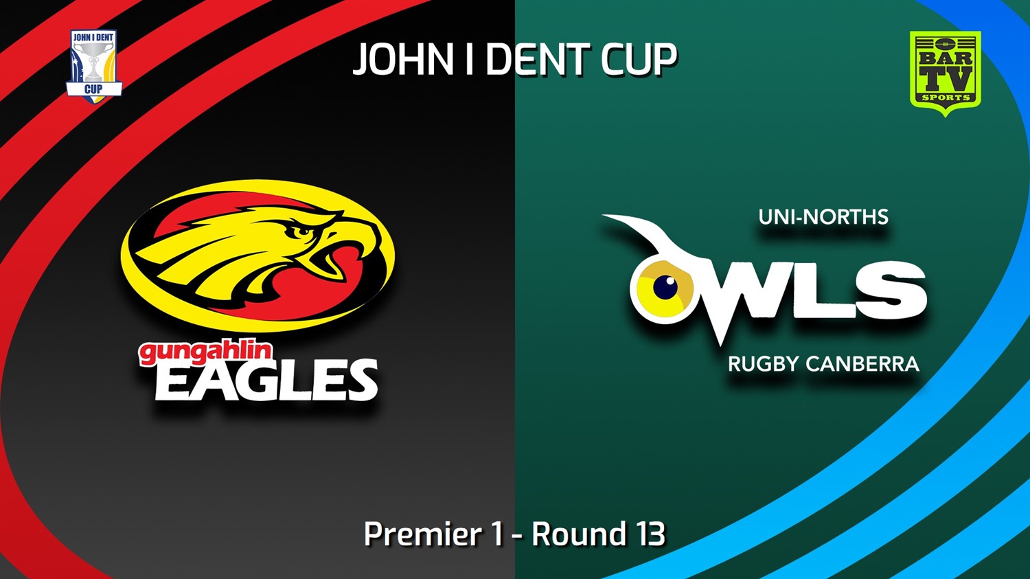250712-video-John I Dent (ACT) Round 13 - Premier 1 - Gungahlin Eagles v UNI-North Owls Slate Image