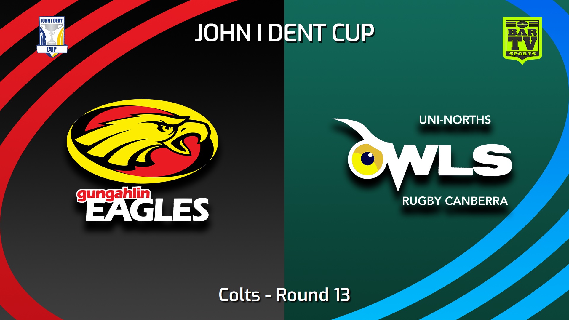 250712-video-John I Dent (ACT) Round 13 - Colts - Gungahlin Eagles v UNI-North Owls Slate Image