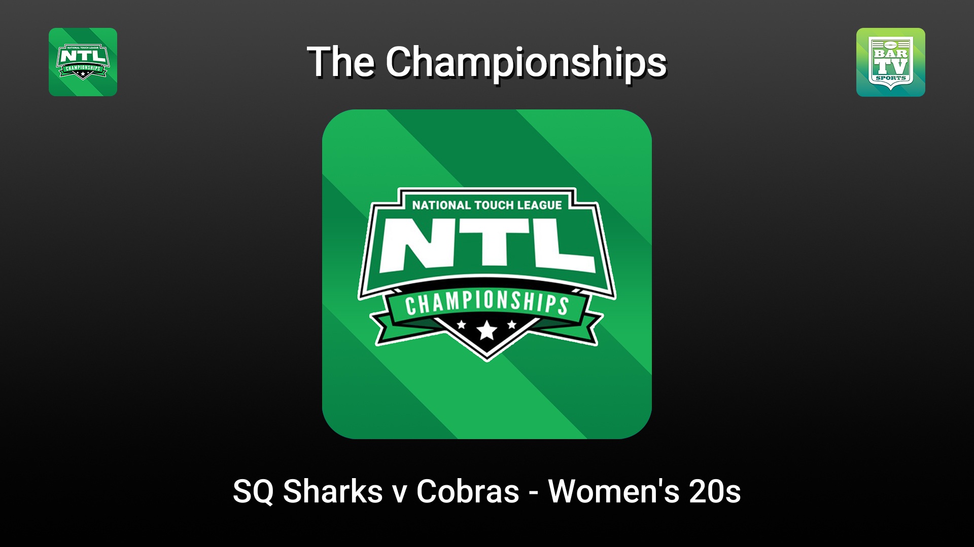 260307-video-The Championships (NTL) Grand Final - Women's 20s - SQ Sharks v Brisbane Cobras Slate Image