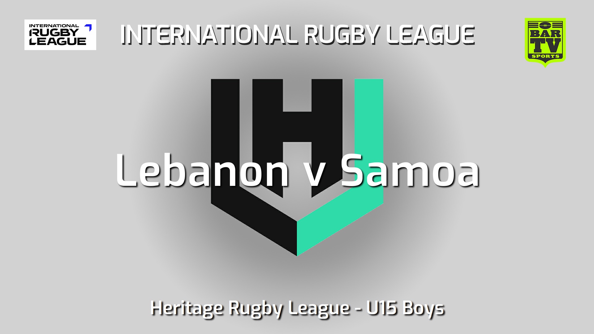 250928-video-International RL Heritage Rugby League - U15 Boys - Lebanon Ceders v Samoa Rugby League Slate Image