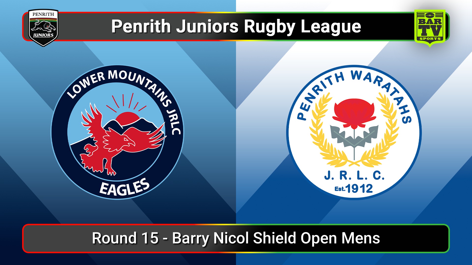 250802-video-Penrith & District Junior Rugby League Round 15 - Barry Nicol Shield Open Mens - Lower Mountains v Penrith Waratahs Slate Image