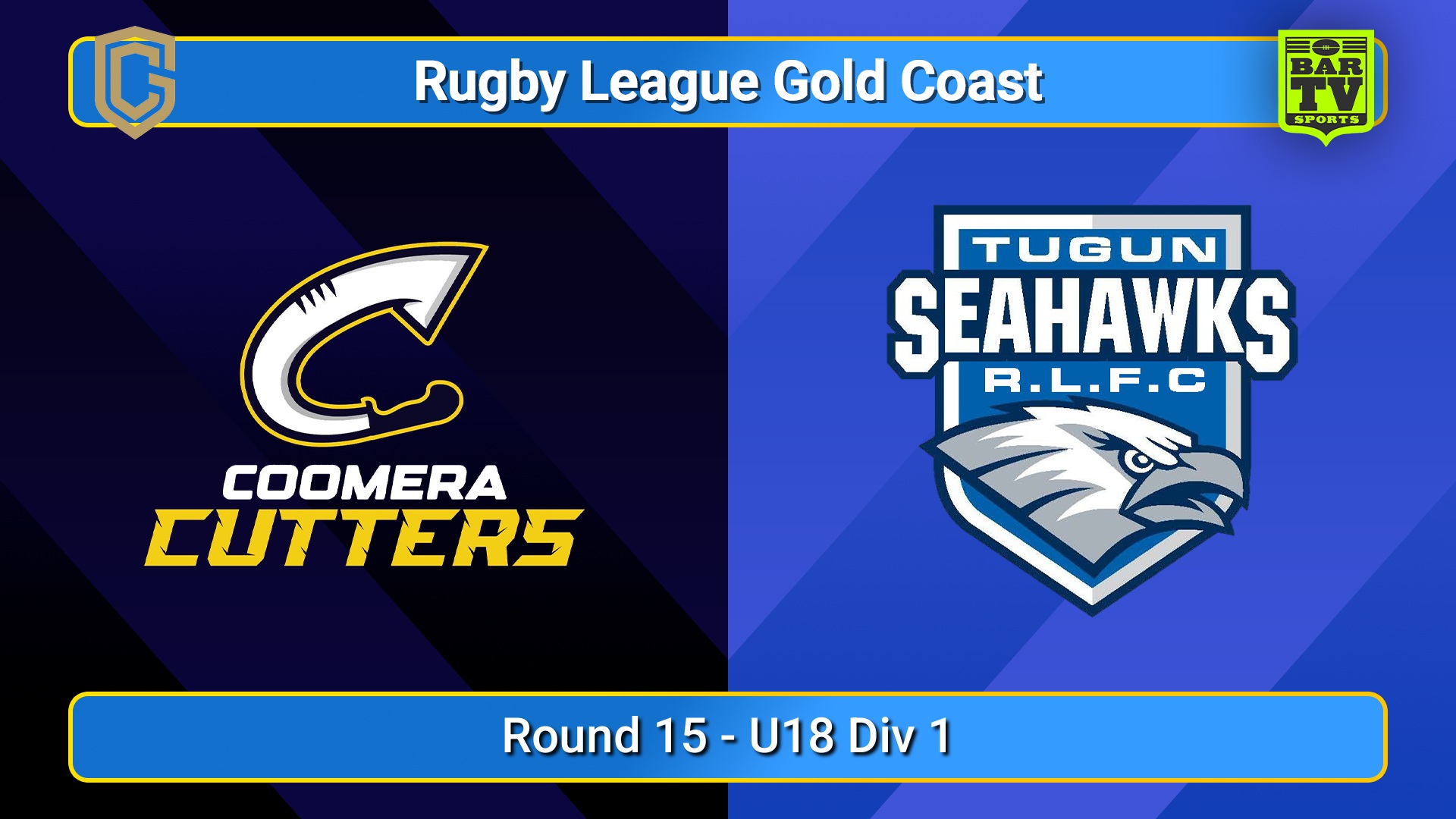 250810-video-Gold Coast Round 15 - U18 Div 1 - Coomera Cutters v Tugun Seahawks Slate Image