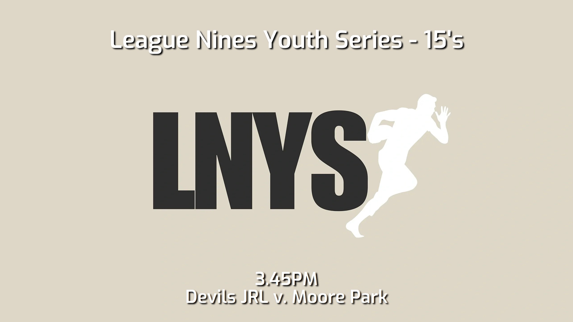 241109-video-League Nines Youth Series Grand FInal - 15's - Western Suburbs Devils JRL v Moore Park JRLFC Slate Image